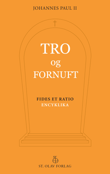 Forsiden av den norske bokutgaven av pave Johannes Paul IIs encyklika Fides et ratio